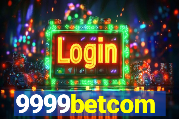 9999betcom