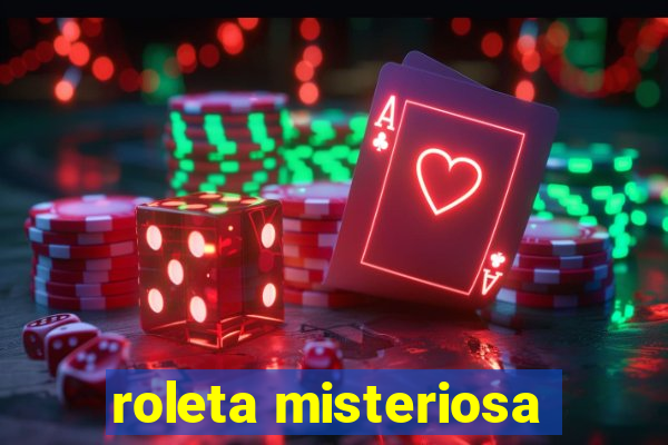 roleta misteriosa