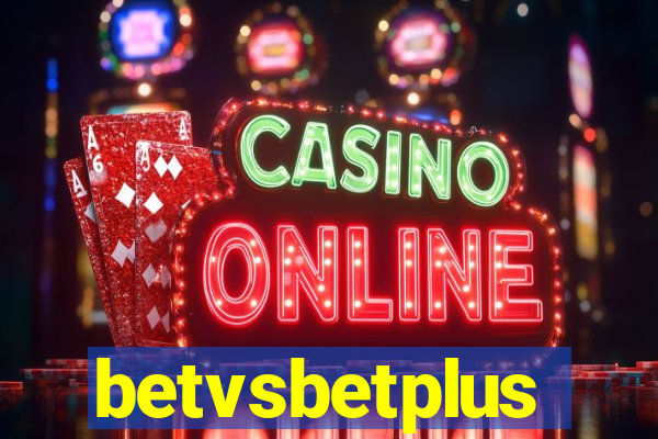 betvsbetplus