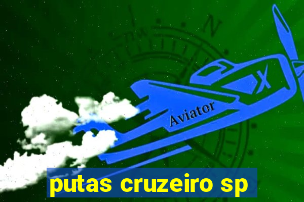 putas cruzeiro sp