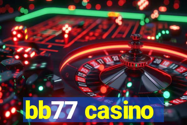 bb77 casino