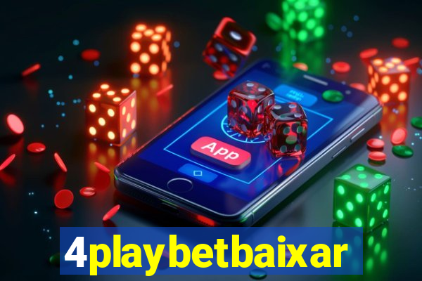 4playbetbaixar