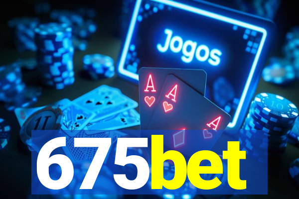 675bet