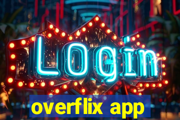 overflix app