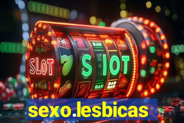 sexo.lesbicas