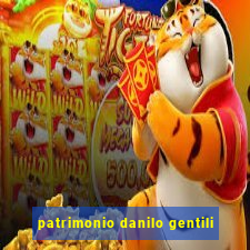 patrimonio danilo gentili