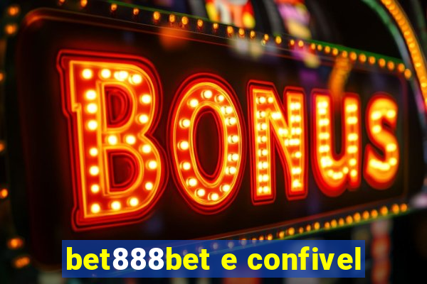 bet888bet e confivel