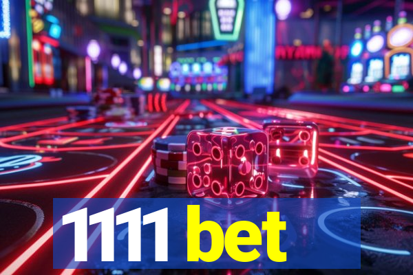 1111 bet