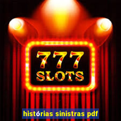 histórias sinistras pdf