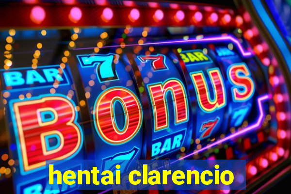 hentai clarencio