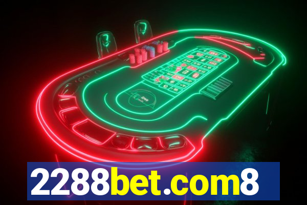 2288bet.com8