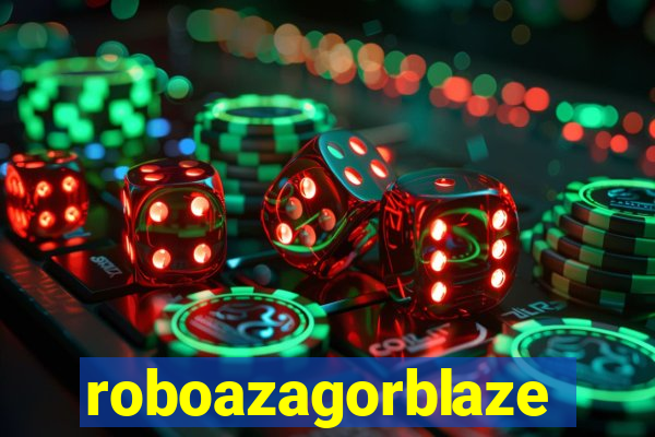 roboazagorblaze