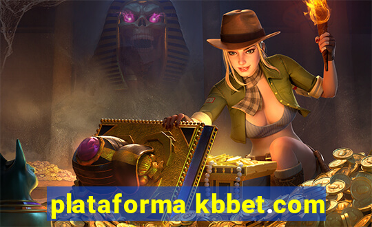 plataforma kbbet.com