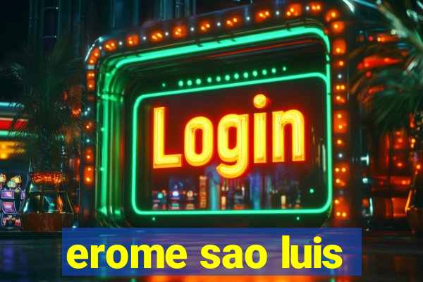 erome sao luis