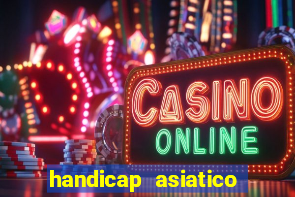 handicap asiatico 0.0 -0.5 bet365