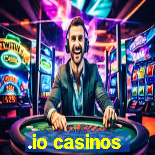 .io casinos