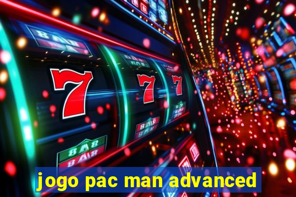 jogo pac man advanced