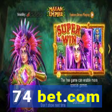 74 bet.com