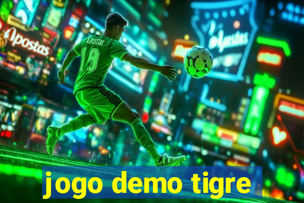 jogo demo tigre