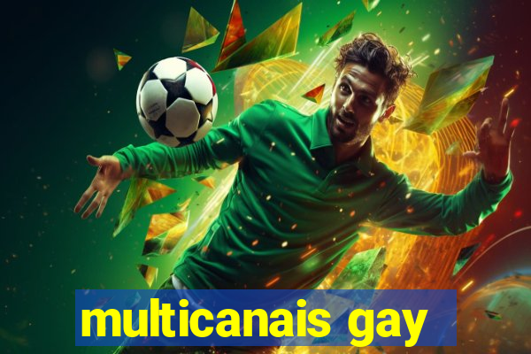 multicanais gay