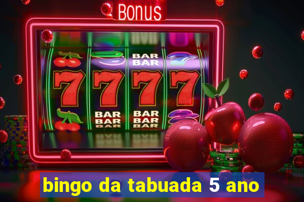 bingo da tabuada 5 ano