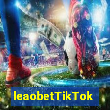 leaobetTikTok