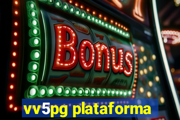 vv5pg plataforma