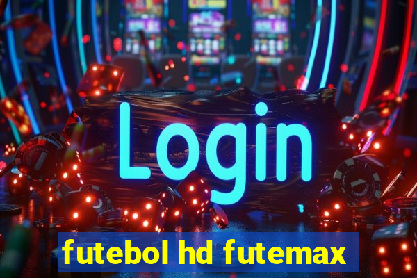 futebol hd futemax