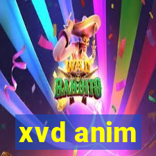 xvd anim