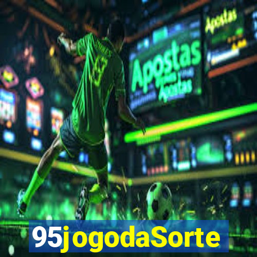 95jogodaSorte