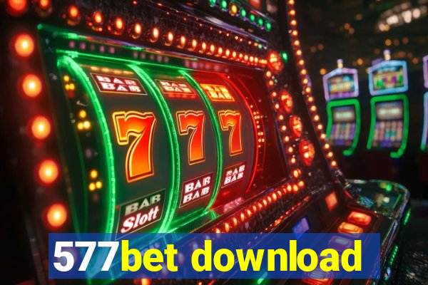 577bet download