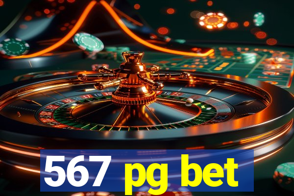 567 pg bet