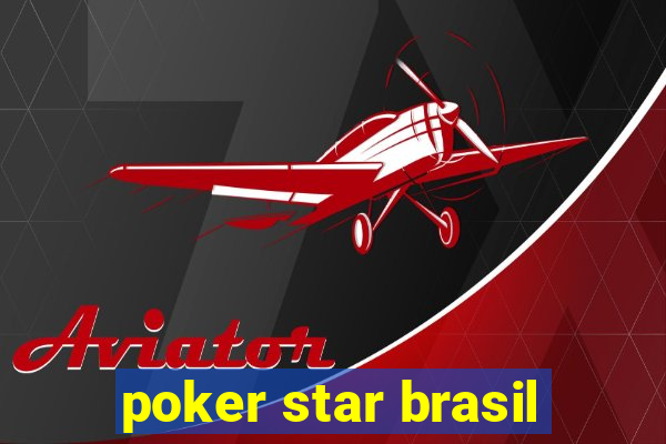 poker star brasil