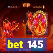 bet 145