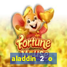 aladdin 2 o retorno de jafar filme completo dublado