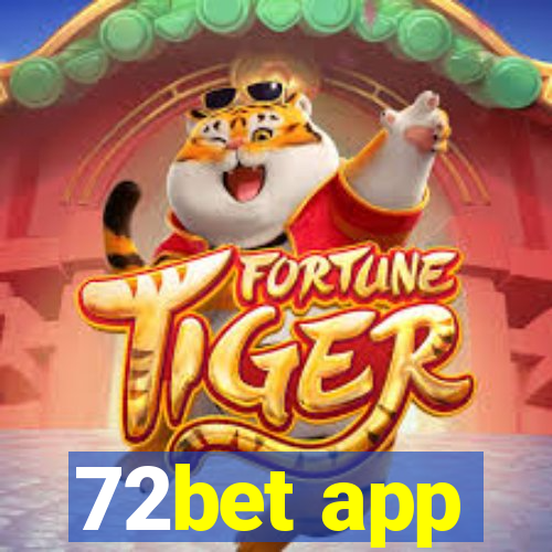 72bet app