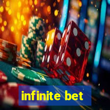 infinite bet