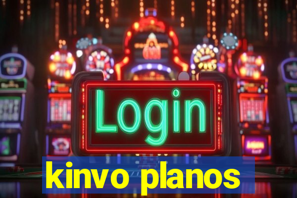 kinvo planos