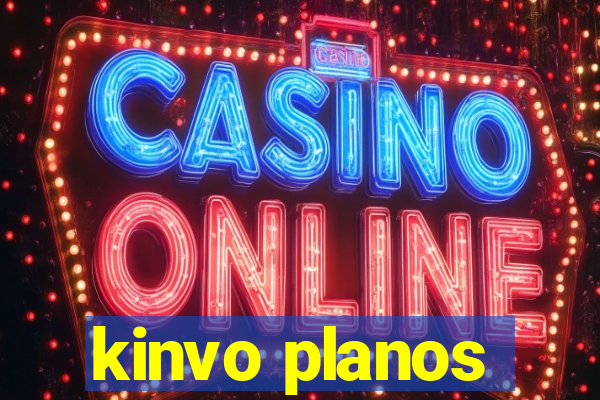 kinvo planos