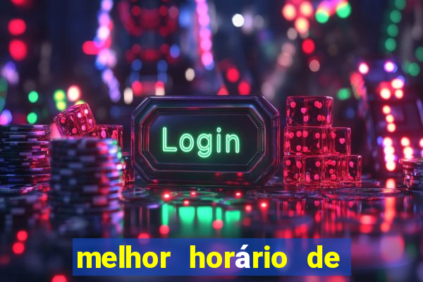 melhor horário de madrugada para jogar fortune tiger