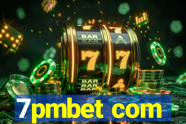 7pmbet com