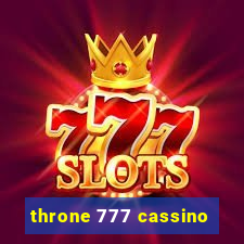 throne 777 cassino