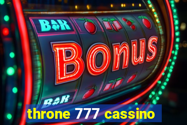 throne 777 cassino