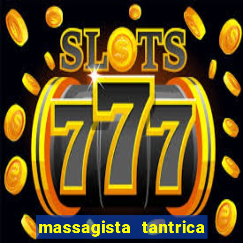 massagista tantrica porto alegre