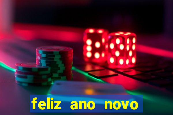 feliz ano novo amor frases curtas