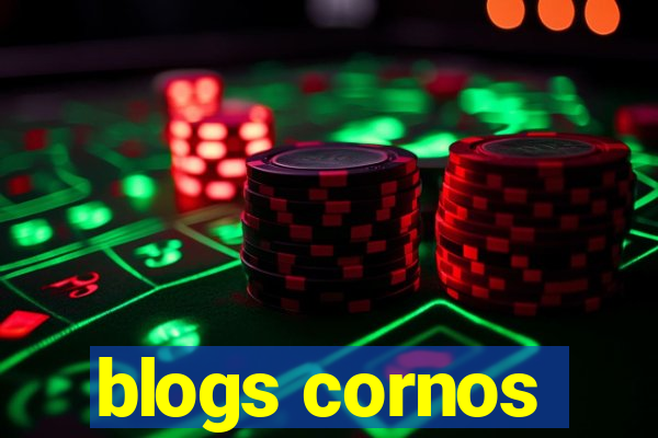 blogs cornos