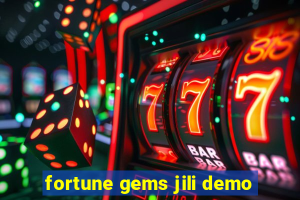 fortune gems jili demo