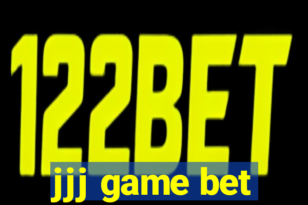 jjj game bet