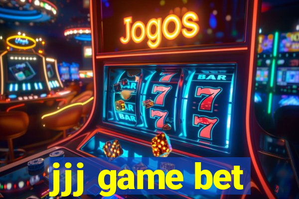 jjj game bet