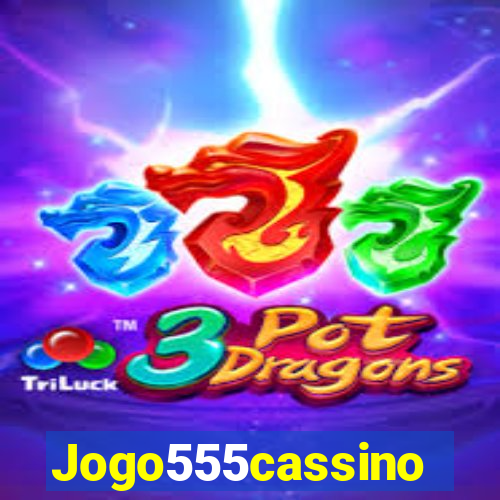 Jogo555cassino